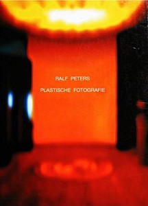 Plastische Fotografie, RALF PETERS, 2004